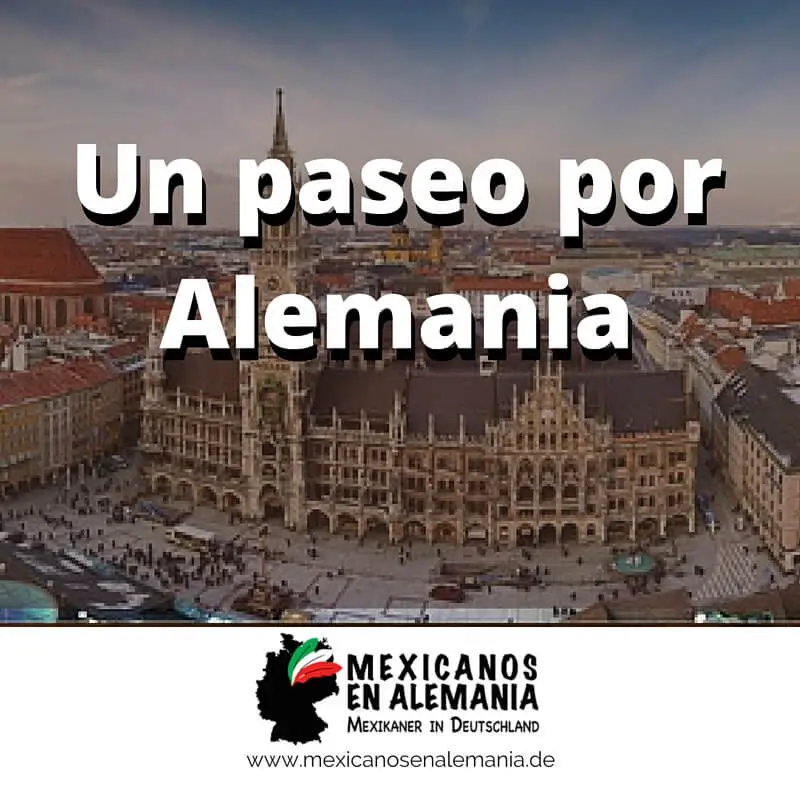 Un paseo por Alemania