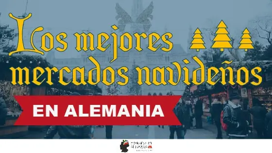 Los mejores mercados de Navidad en Alemania para visitar este año