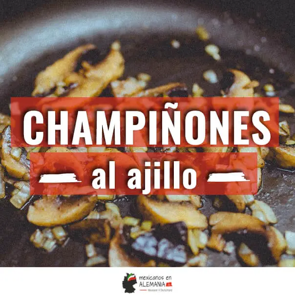 Champiñones al ajillo