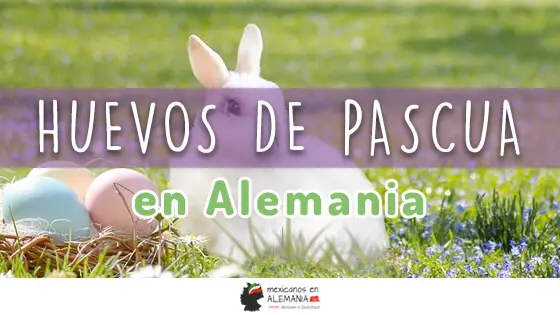 Los huevos de Pascua en Alemania