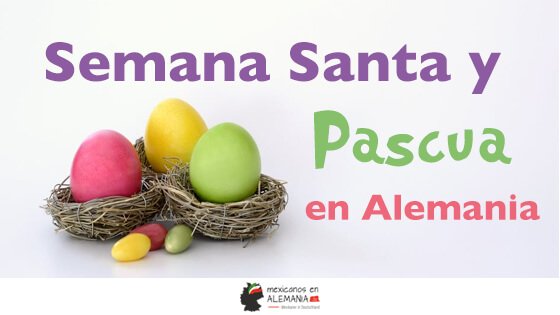 Semana Santa y Pascua en Alemania