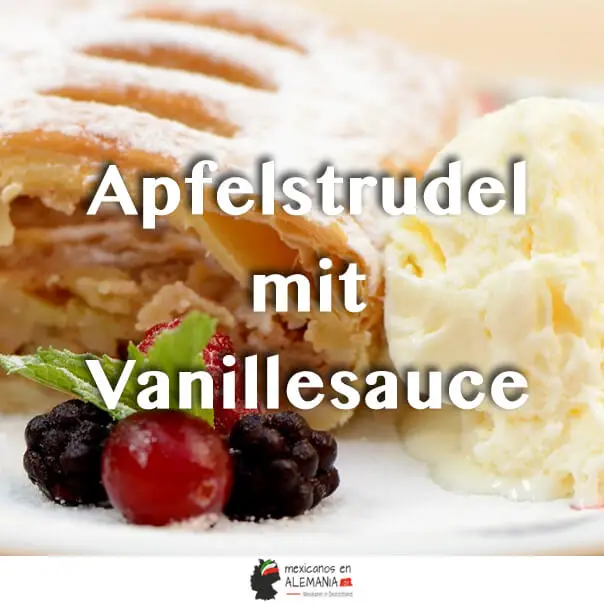 Receta Apfelstrudel mit Vanillesauce