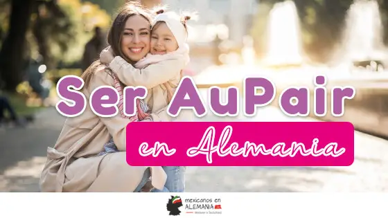 Ser Aupair en Alemania