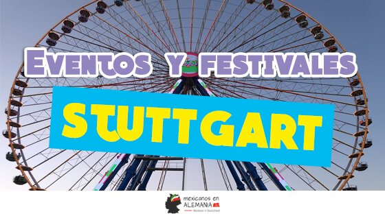 Eventos y festivales en Stuttgart