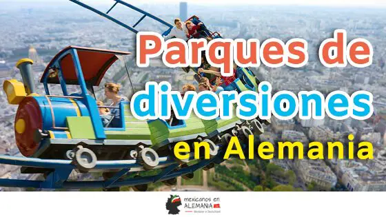 Parques de diversiones en Alemania