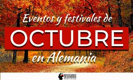 Eventos y Festivales de Octubre en Alemania