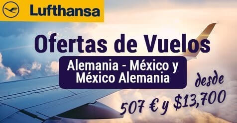 Ofertas de Vuelos a México y Alemania